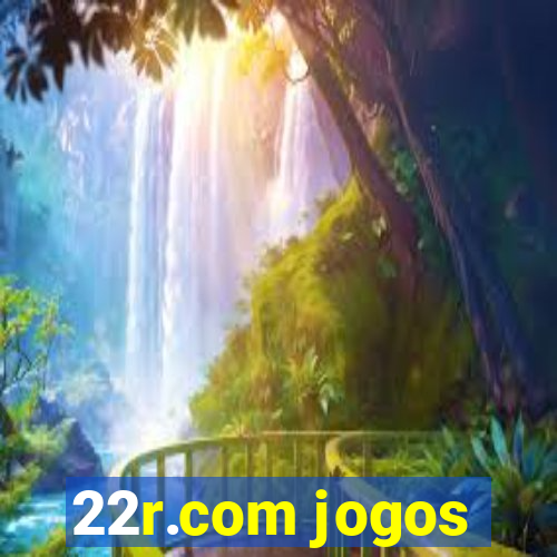 22r.com jogos